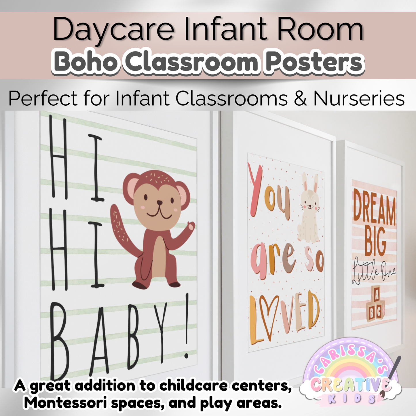 Daycare Infant Classroom Boho Rainbow Theme Posters | Neutral Infant Room