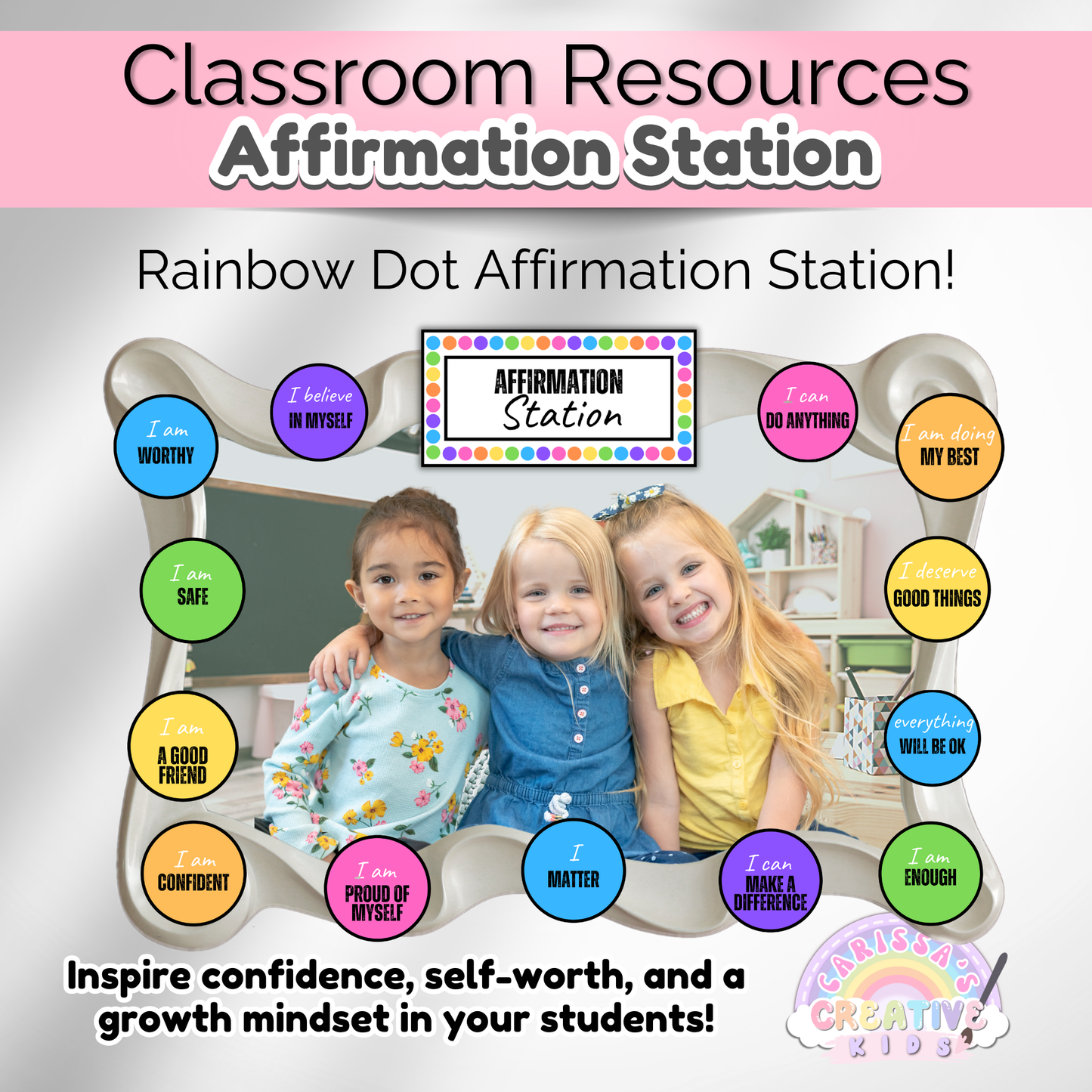 Rainbow Dot Classroom Affirmation Station