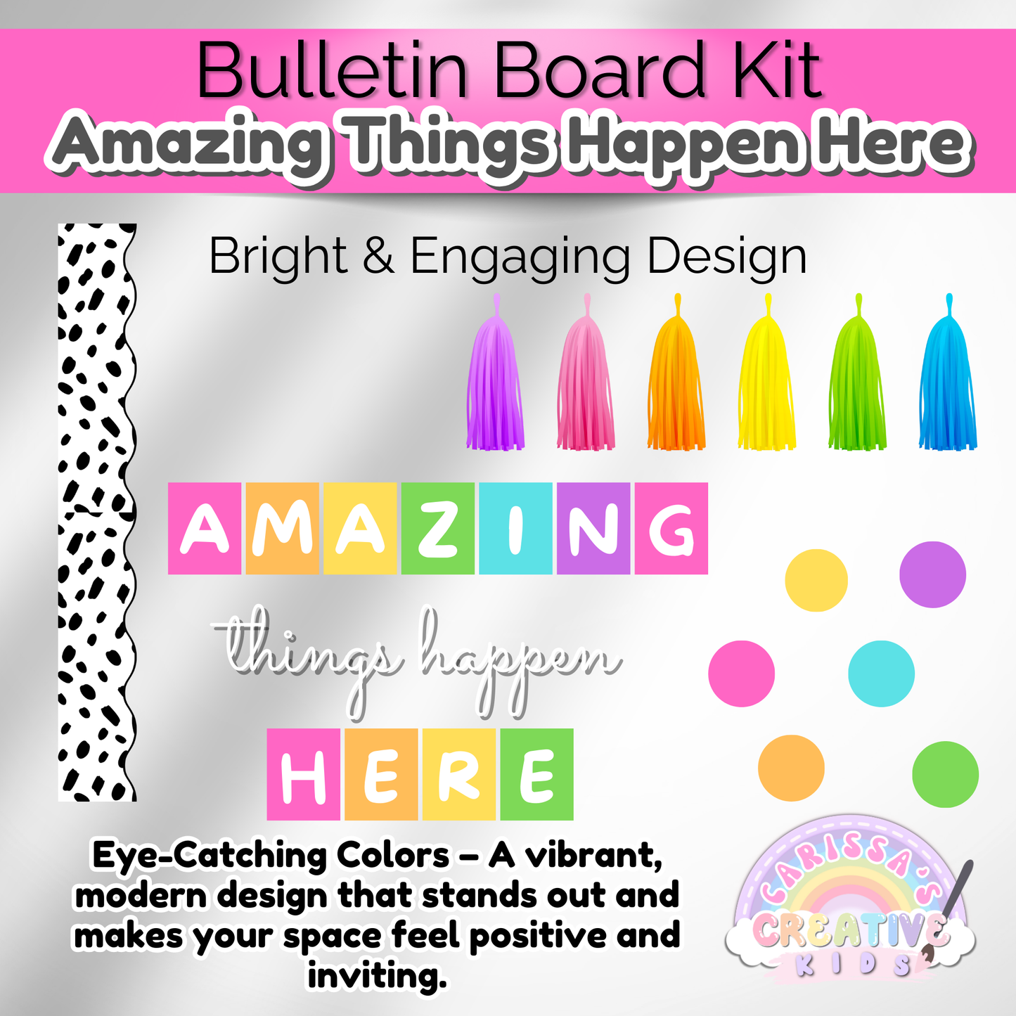 Amazing Things Happen Here Inspirational Classroom Bulletin Board Kit