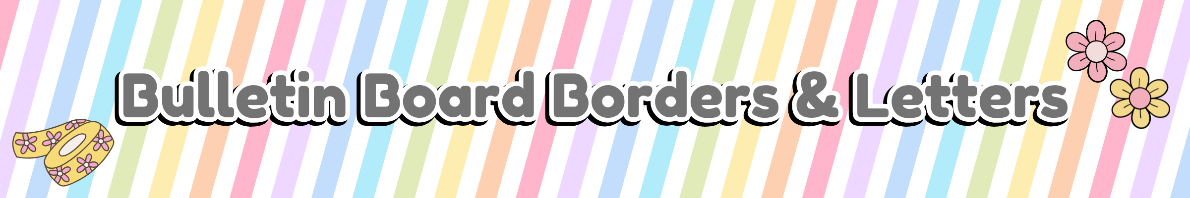 Bulletin Board Borders & Letters | Printable Classroom Decor Banner