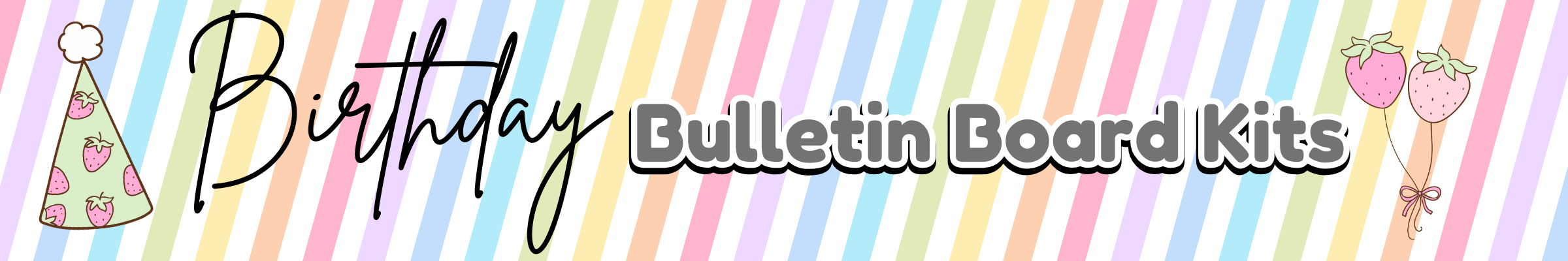 Birthday Bulletin Board Kits Banner