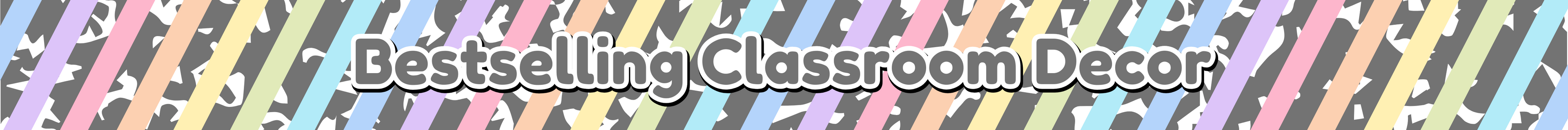 Pastel striped banner with ‘Bestselling Classroom Decor’ text over a black-and-white notebook pattern – teacher resources from Carissa’s Creative Kids.