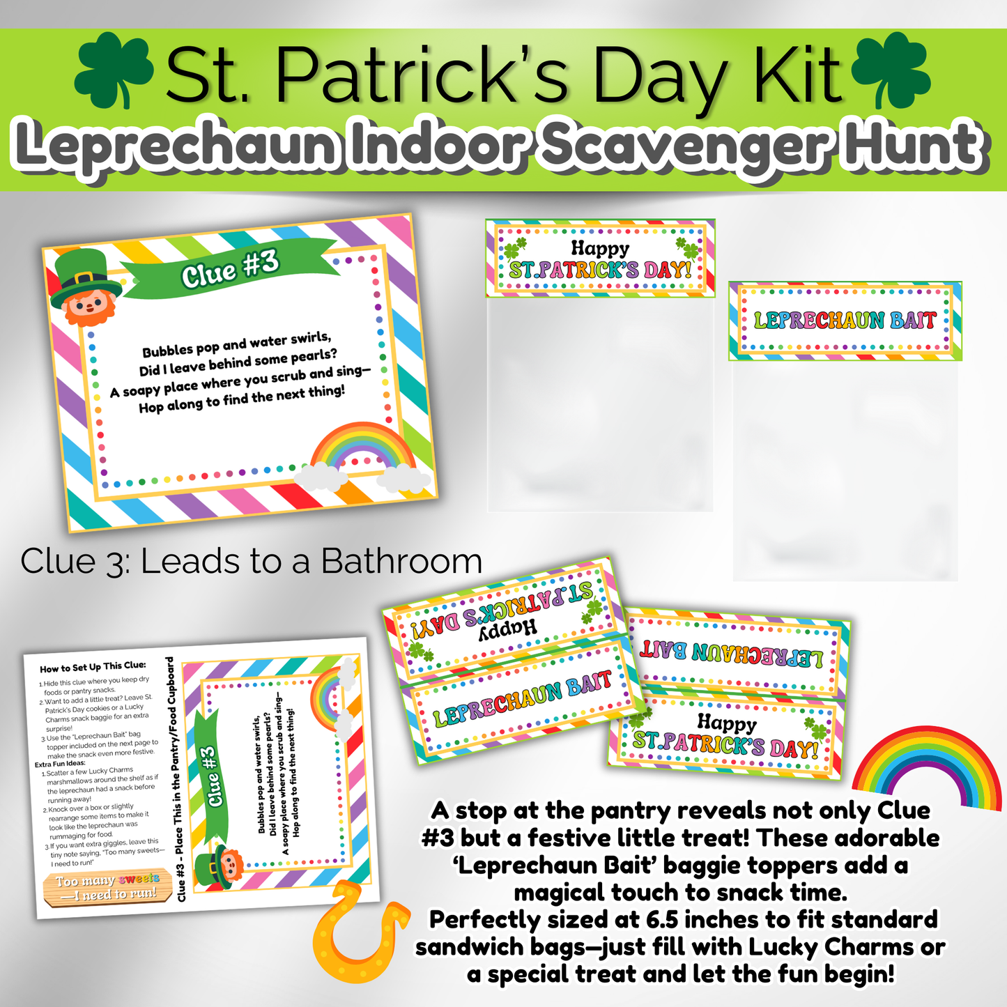 Printable 'Leprechaun Bait' bag toppers, sized to fit 6.5” sandwich bags. Fill with Lucky Charms or candy for a fun treasure hunt treat.
