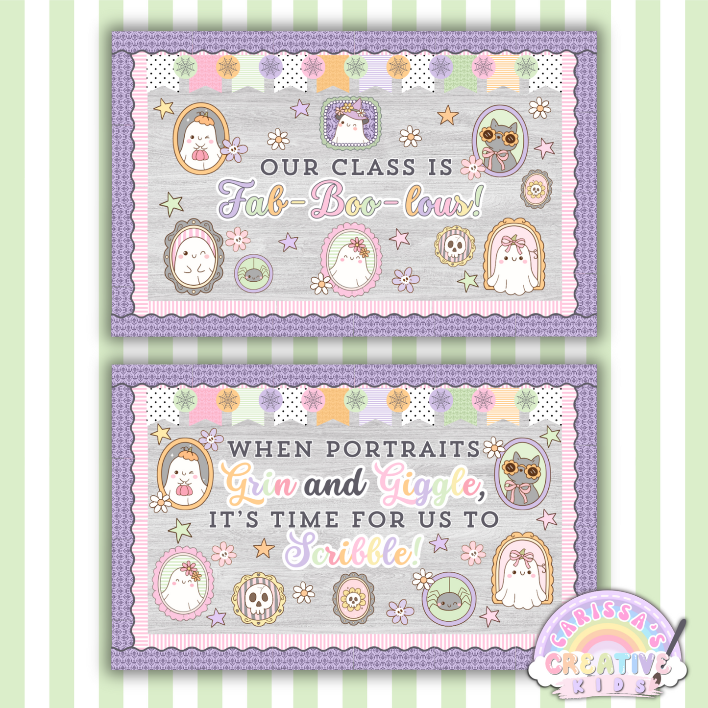 Printable pastel Halloween bulletin board set featuring two quote options: "Our Class Is Fab-Boo-lous!" and "When Portraits Grin and Giggle, It's Time For Us To Scribble," shown with layered scalloped borders and cute character portraits for classroom decor.