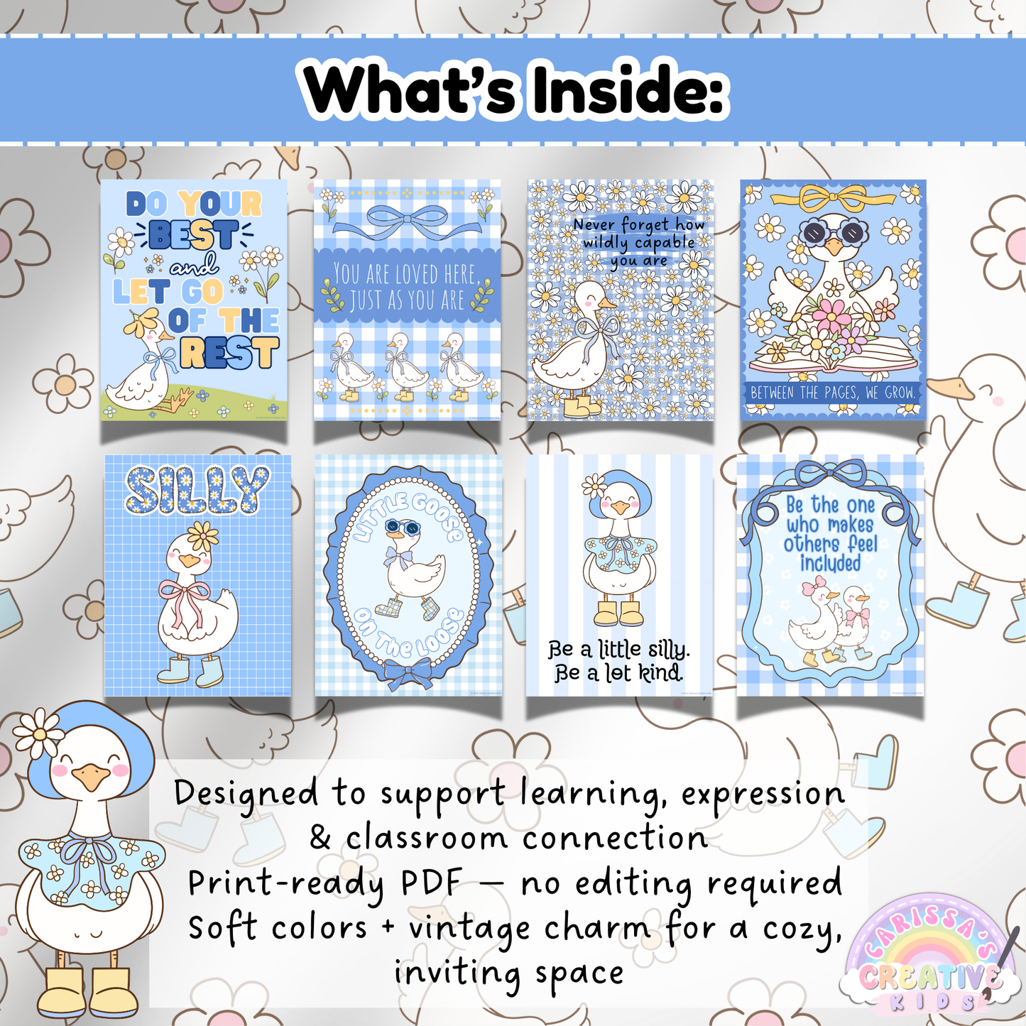 Preview of 8 printable classroom posters featuring pastel silly goose artwork and encouraging phrases like “Be a little silly, be a lot kind” and “You are loved here”—ideal for creating a cozy, vintage-inspired classroom or playroom environment.