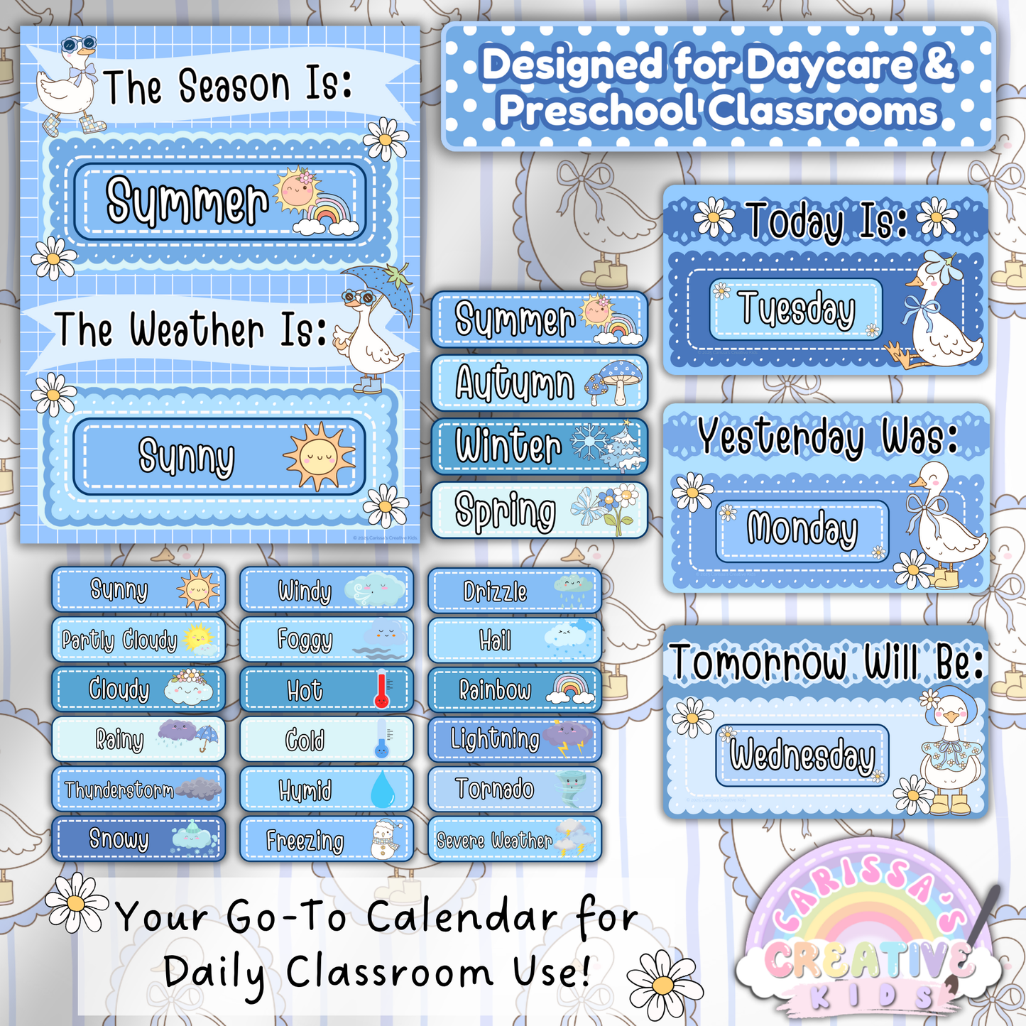 Preschool weather and season calendar cards designed in a Silly Goose theme. Includes editable headers for “The Season Is,” “The Weather Is,” “Today Is,” and more. Weather labels feature icons like sunny, cloudy, stormy, and snow, while seasons include spring, summer, fall, and winter—perfect for daily circle time and visual classroom decor.