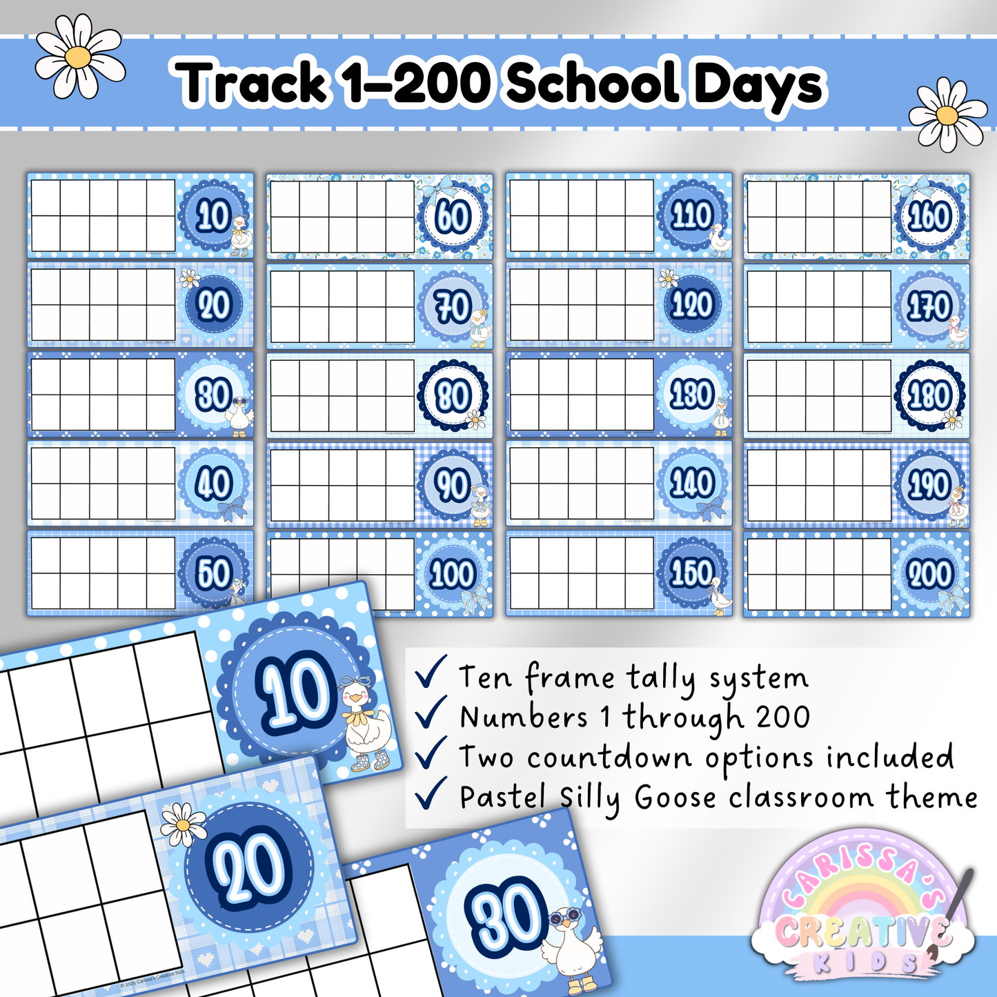 Printable Silly Goose Days in School Ten Frames set with number cards 1–200. Features pastel blue gingham classroom theme with two countdown options for tracking school days. Perfect for 100 days of school celebrations, classroom management, and daily math routines in preschool, kindergarten, and homeschool.