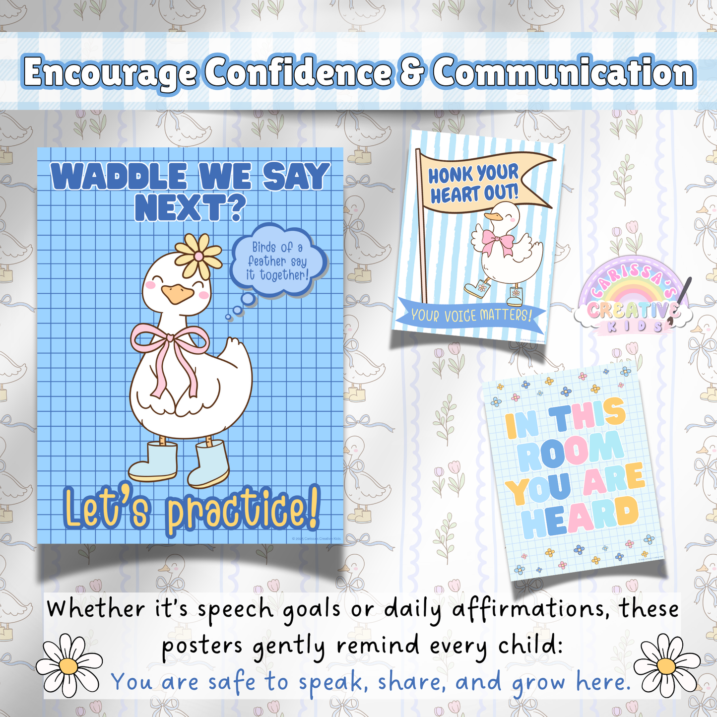 Three printable speech therapy posters featuring silly goose illustrations with phrases like “Let’s Practice,” “Your Voice Matters,” and “In This Room You Are Heard,” designed to build confidence and communication in classroom and therapy settings.