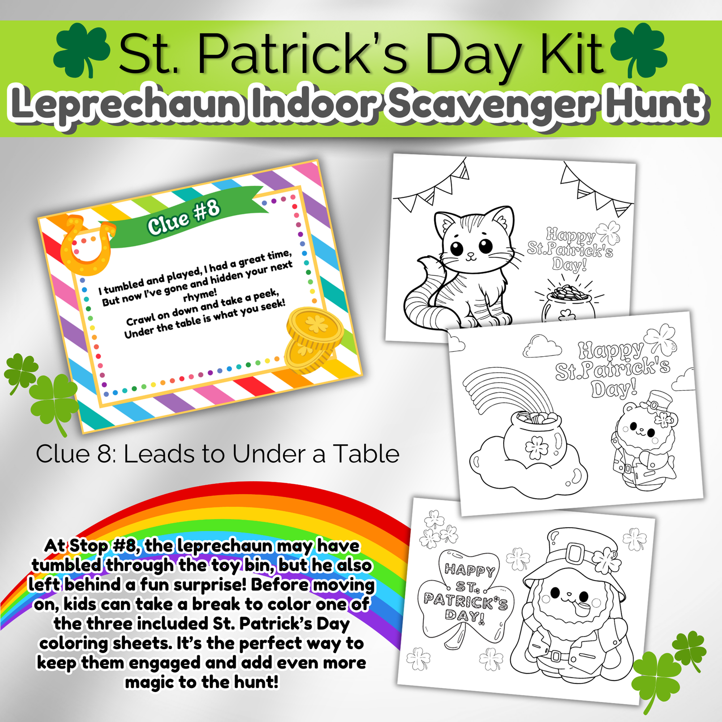 Three fun St. Patrick’s Day coloring sheets for kids to enjoy during the scavenger hunt. Great for classrooms or daycares.