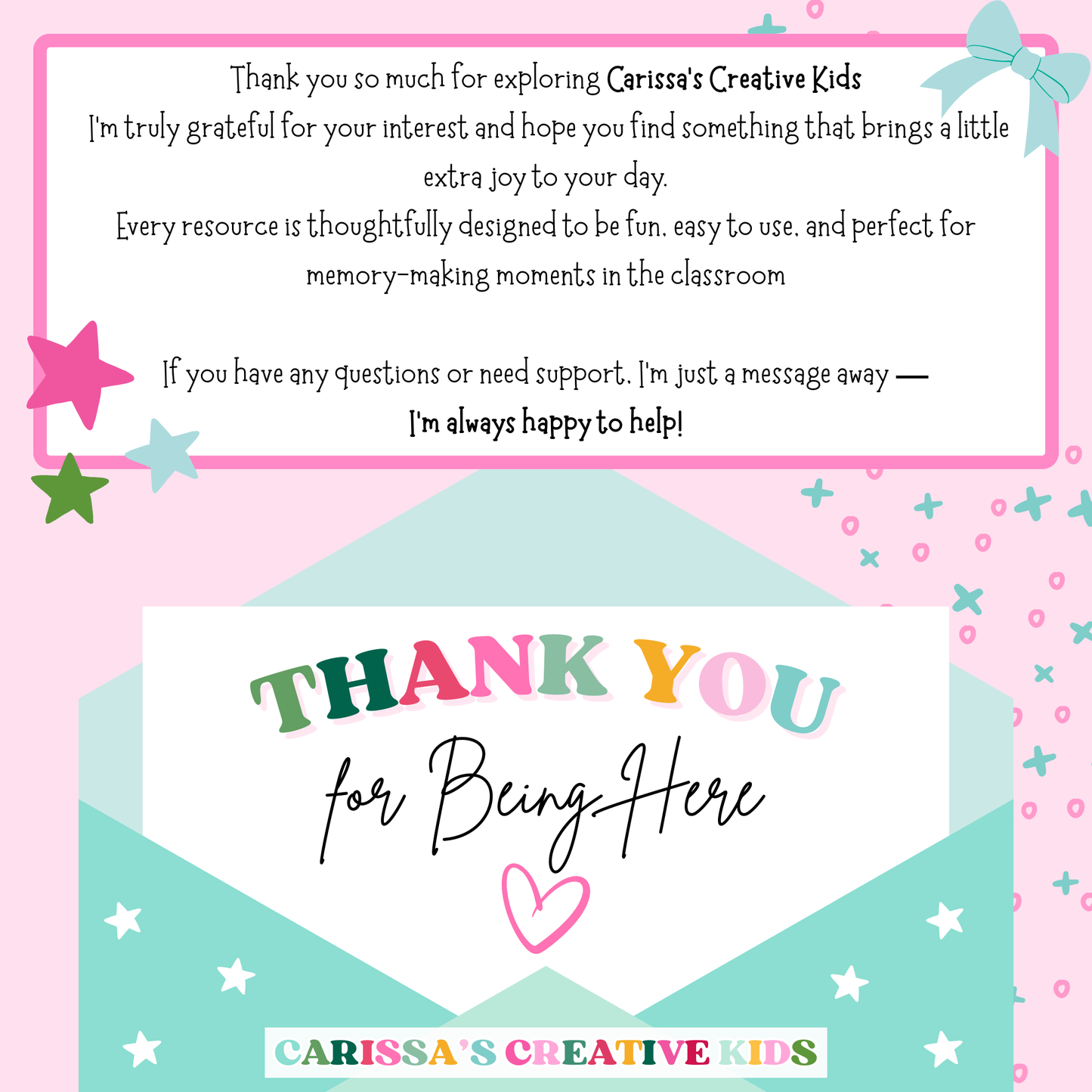 Thank you message from Carissa's Creative Kids with pastel envelope design and supportive note for daycare and preschool teachers. Highlights commitment to easy-to-use, fun educational resources and offers friendly support for early childhood educators.