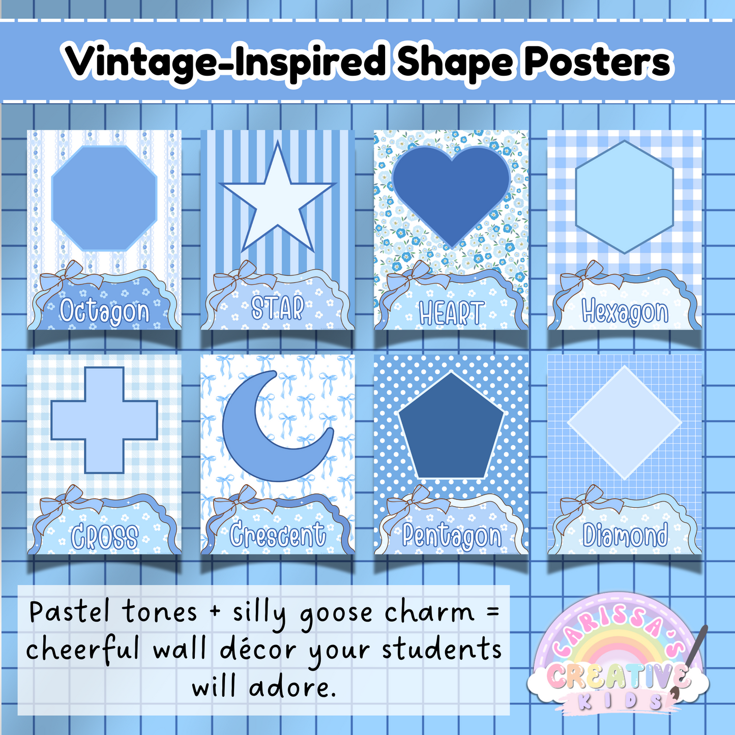 A collection of 9 shape posters for classroom decor featuring octagon, star, heart, hexagon, cross, crescent, pentagon, and diamond shapes. Each shape is illustrated in a silly goose theme with soft pastel blue tones and gingham patterns—perfect for vintage-inspired, playful learning spaces in preschool or kindergarten.