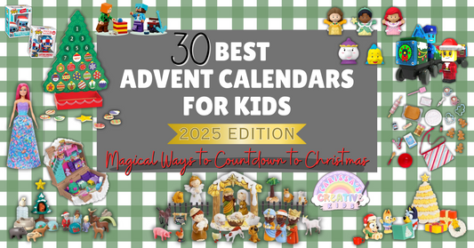 30 Best Advent Calendars for Kids 2025 banner featuring toys like LEGO, Barbie, Bluey, Play-Doh, and more holiday countdown ideas.