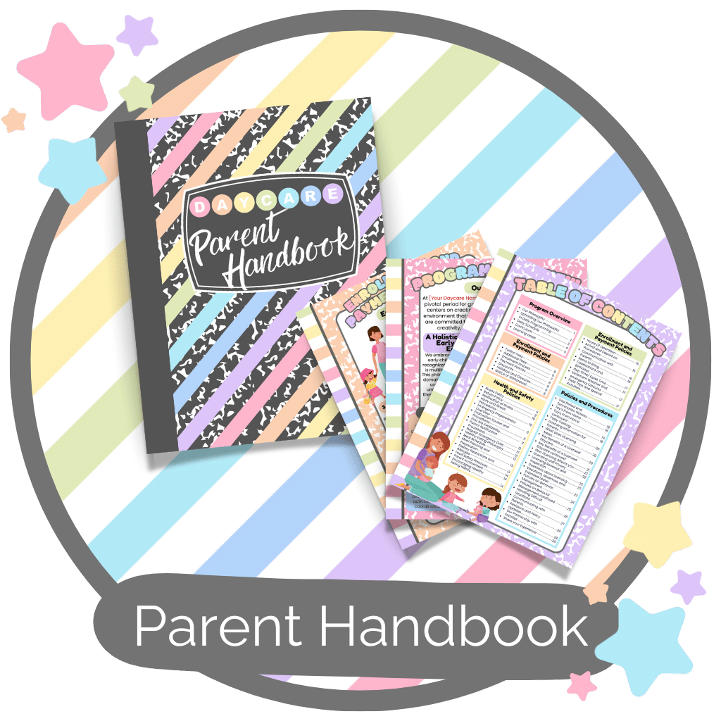 Parent Handbook Collection- click here to check out our available Parent Handbook Templates. They're pack with rules and regulations for daycares!