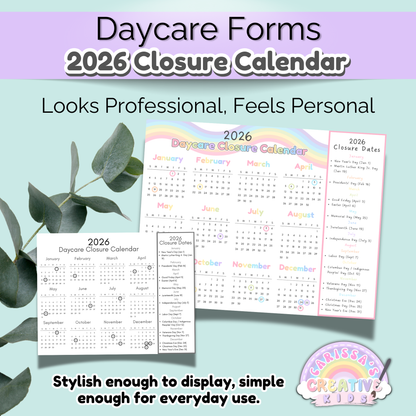 2026 daycare closure calendar with rainbow and black-and-white designs on a soft botanical background. Stylish one-page printable looks professional for display and is easy to use daily in preschool and daycare classrooms. Editable Canva template for closure planning.