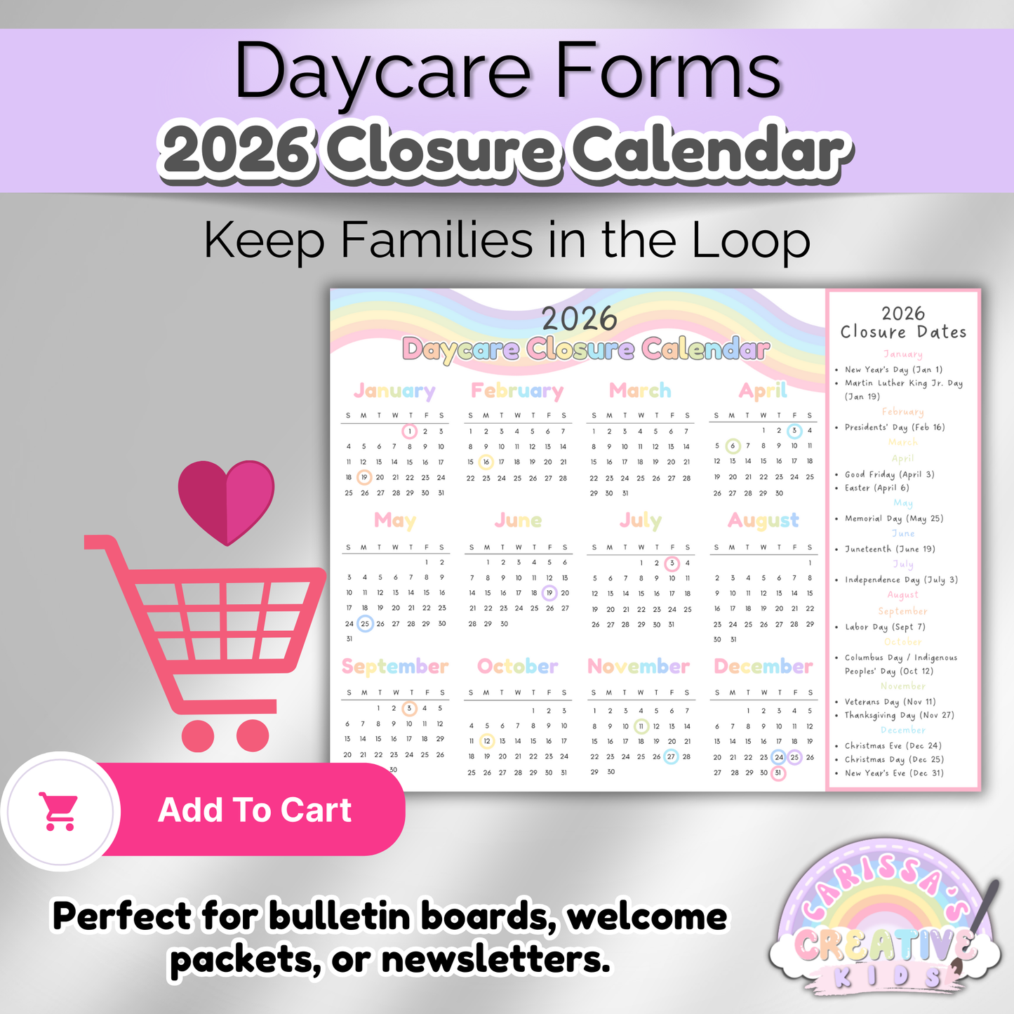 2026 daycare closure calendar with pastel rainbow design shown with closure dates list. One-page editable Canva template ideal for posting on daycare bulletin boards or including in preschool welcome packets and newsletters. Helps families stay informed year-round.