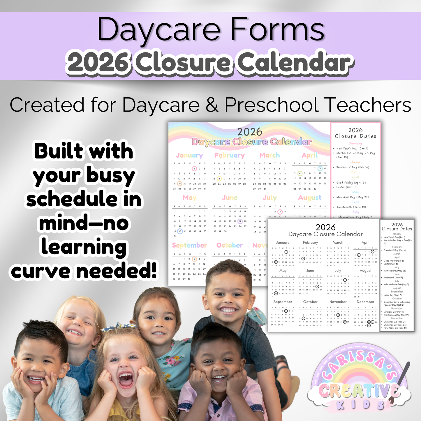 Smiling preschool children with 2026 daycare closure calendar in the background. Editable one-page Canva template designed for busy daycare and preschool teachers. Easy-to-use printable calendar includes rainbow and black-and-white versions with clear closure dates.