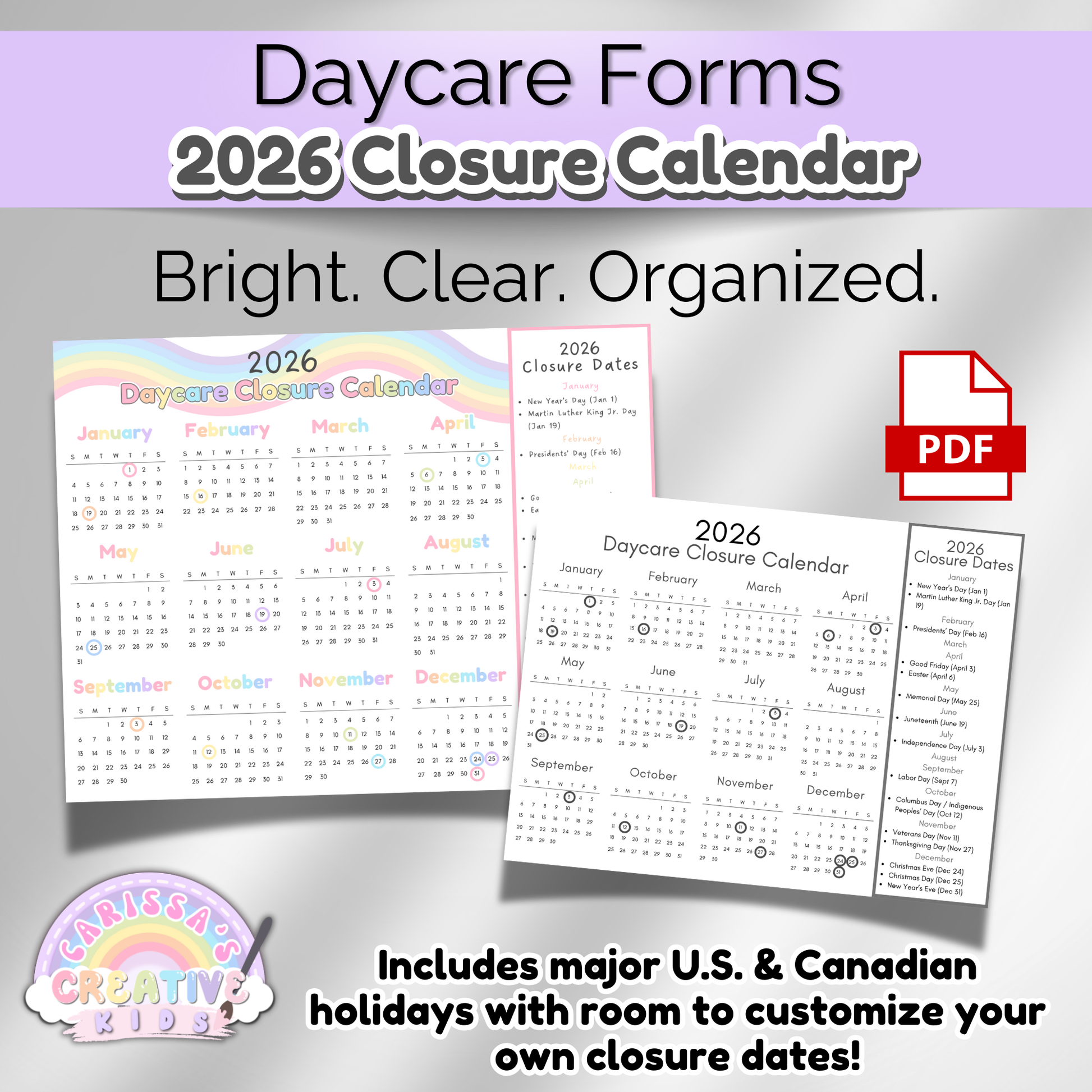 Printable 2026 daycare closure calendar with U.S. and Canadian holidays. Includes bright rainbow and black-and-white versions. One-page PDF download to help daycare and preschool providers stay organized and communicate closure dates clearly with families.