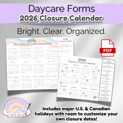 Printable 2026 daycare closure calendar with U.S. and Canadian holidays. Includes bright rainbow and black-and-white versions. One-page PDF download to help daycare and preschool providers stay organized and communicate closure dates clearly with families.