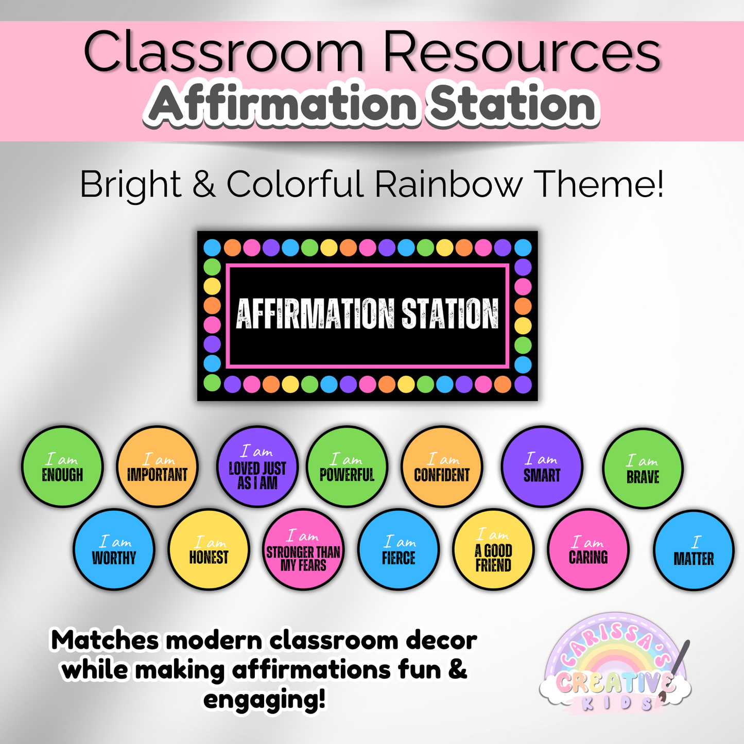 Rainbow Dot Classroom Affirmation Station