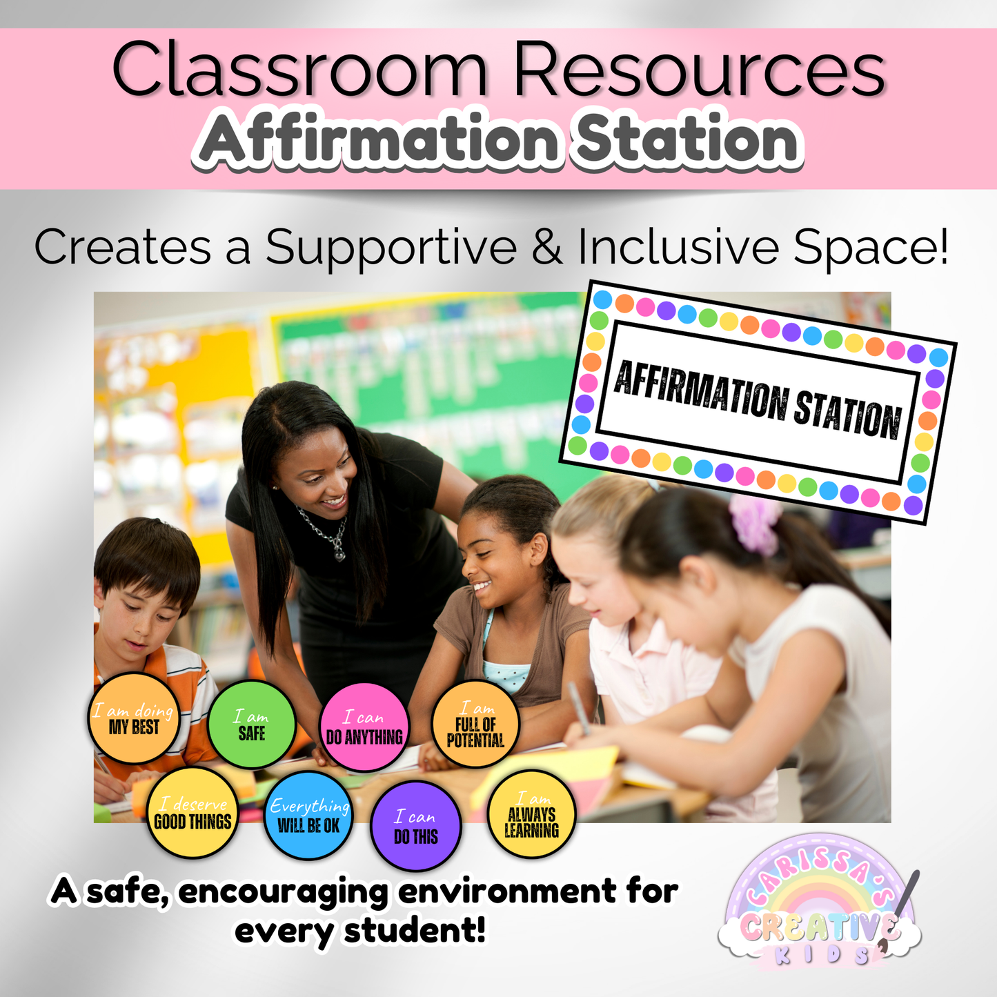 Rainbow Dot Classroom Affirmation Station