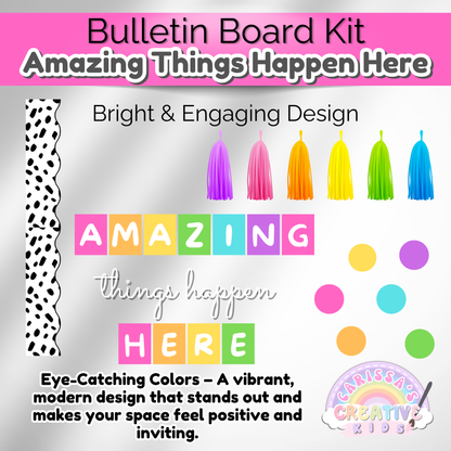 Amazing Things Happen Here Inspirational Classroom Bulletin Board Kit