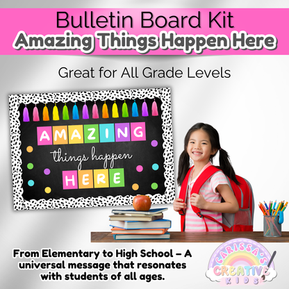 Amazing Things Happen Here Inspirational Classroom Bulletin Board Kit