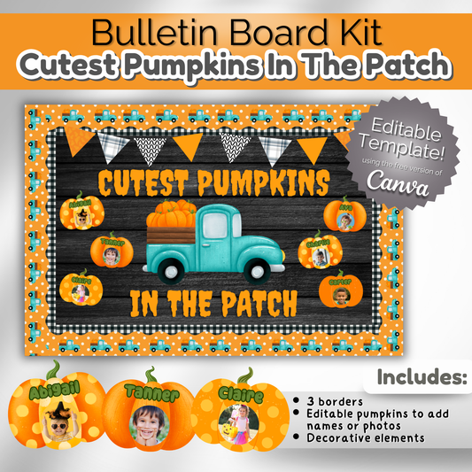 Cutest Pumpkins in the Patch Bulletin Board Kit
