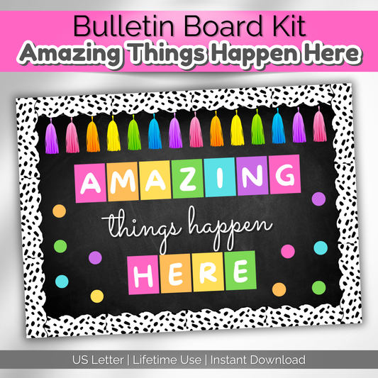 Amazing Things Happen Here Inspirational Classroom Bulletin Board Kit