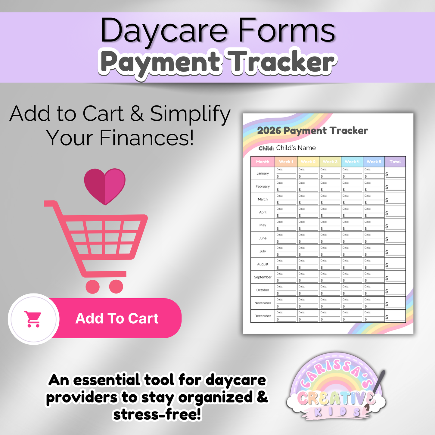 Add to cart graphic for the 2026 Daycare Payment Tracker. Features pink shopping cart icon, heart, and tuition tracking form. Encourages daycare providers to simplify finances and stay organized.