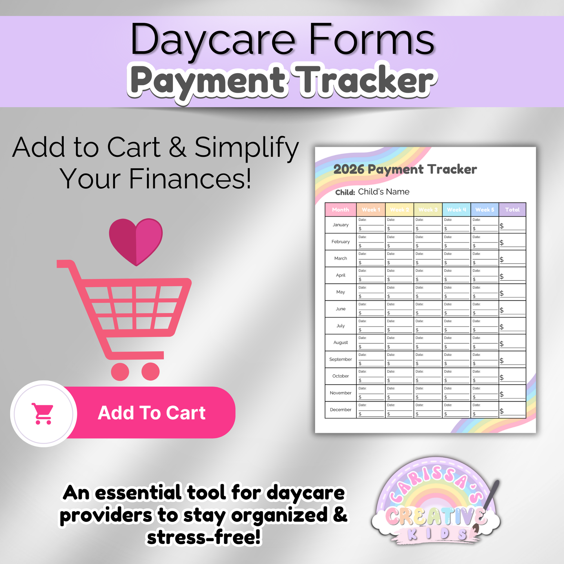 Add to cart graphic for the 2026 Daycare Payment Tracker. Features pink shopping cart icon, heart, and tuition tracking form. Encourages daycare providers to simplify finances and stay organized.