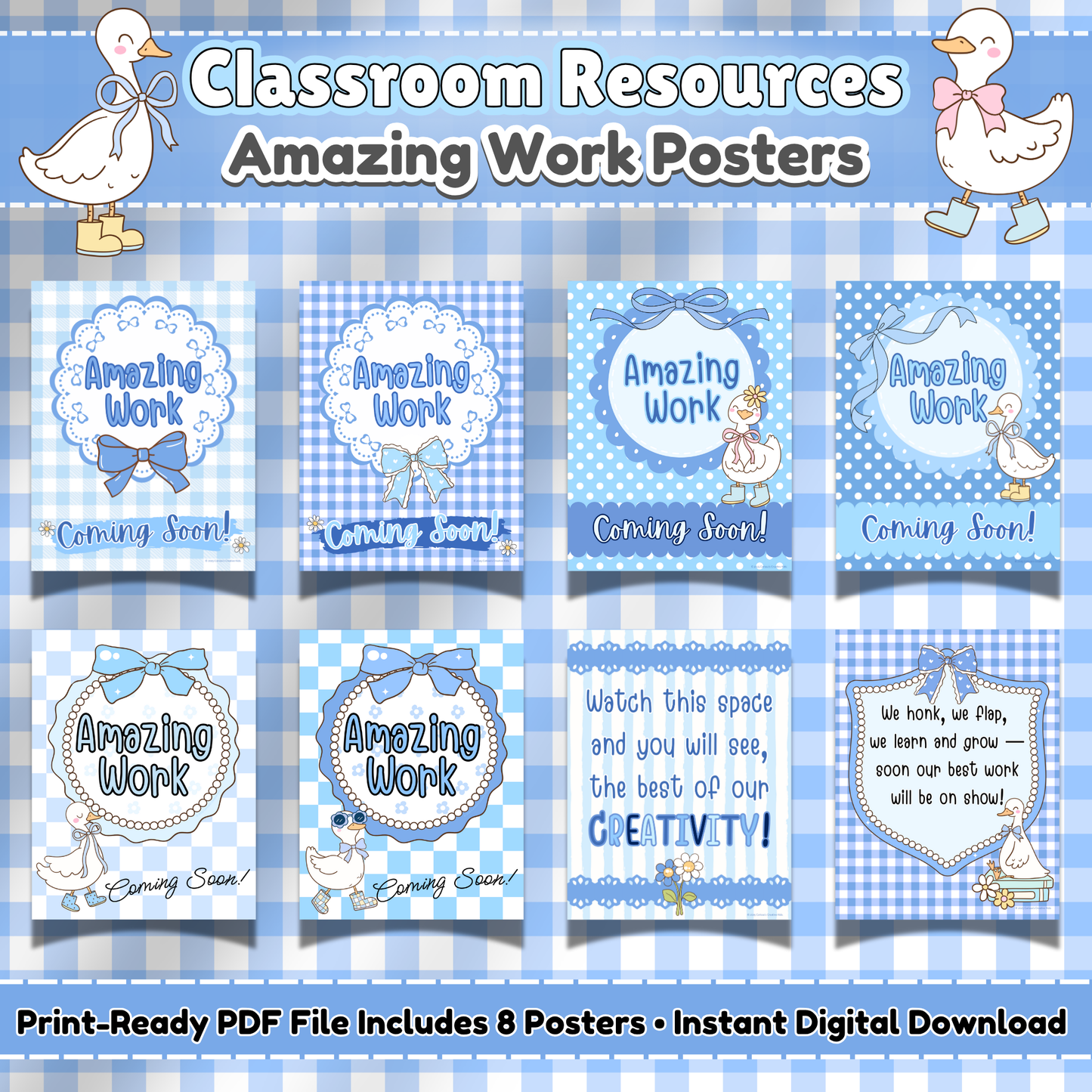 Printable “Amazing Work Coming Soon” Posters in Blue Gingham – Silly Goose Theme Classroom Decor for Preschool, Daycare, and Elementary Bulletin Boards