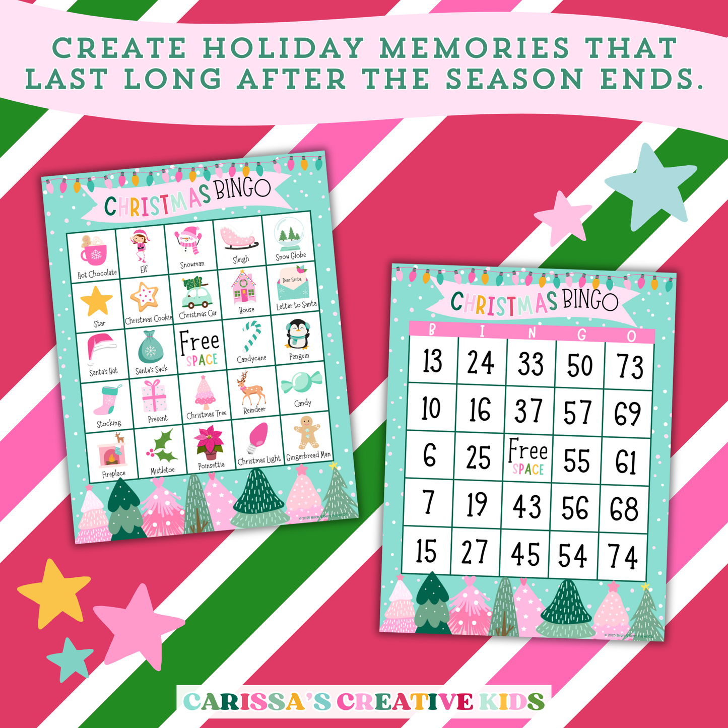 Two festive Christmas Bingo cards shown on a red and green striped background, designed to help families and classrooms create joyful holiday memories together.