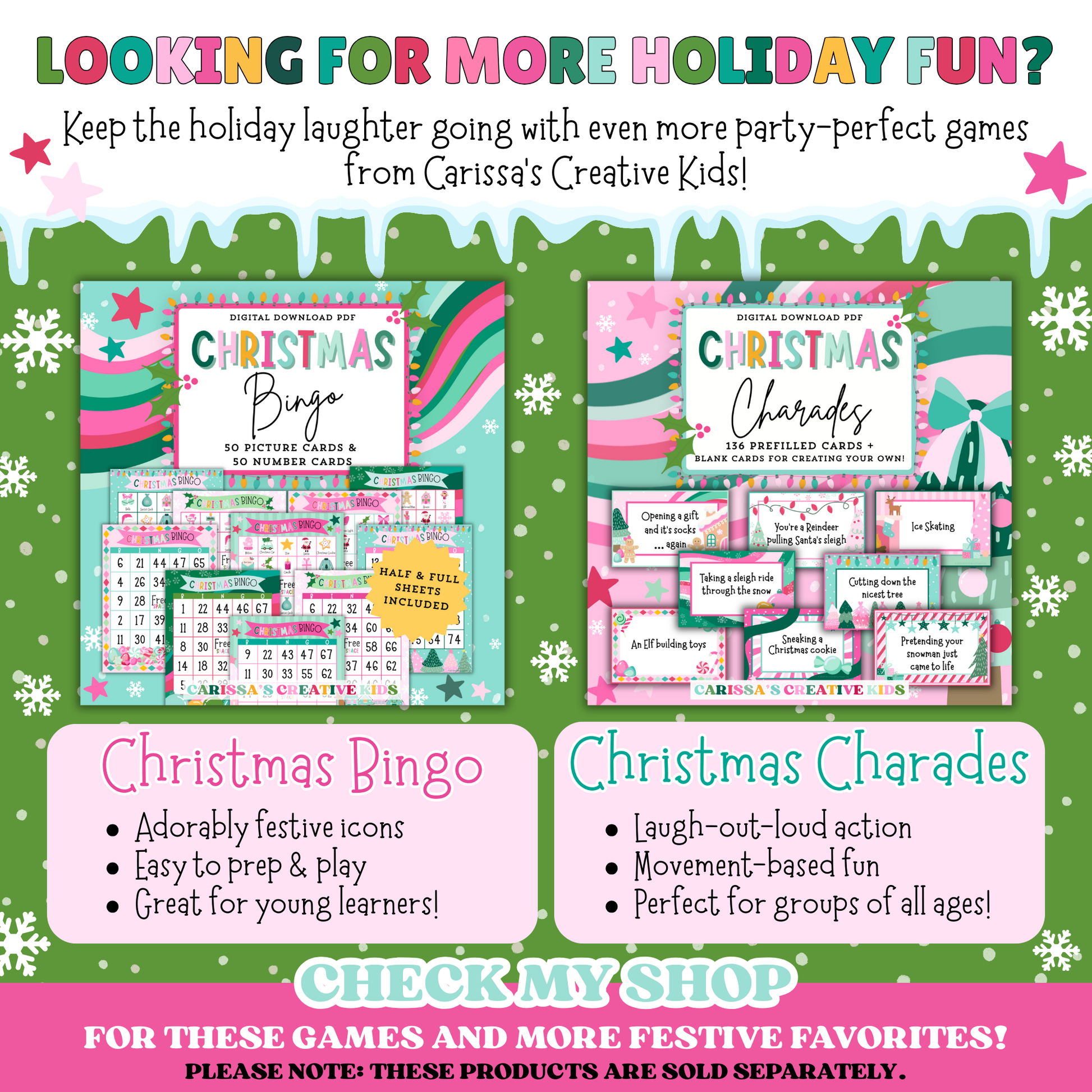 Promo image featuring additional holiday party games from Carissa’s Creative Kids, including Christmas Bingo with festive icons and Christmas Charades for movement-based fun. Encourages shoppers to explore more listings; includes a clear disclaimer that products are sold separately.