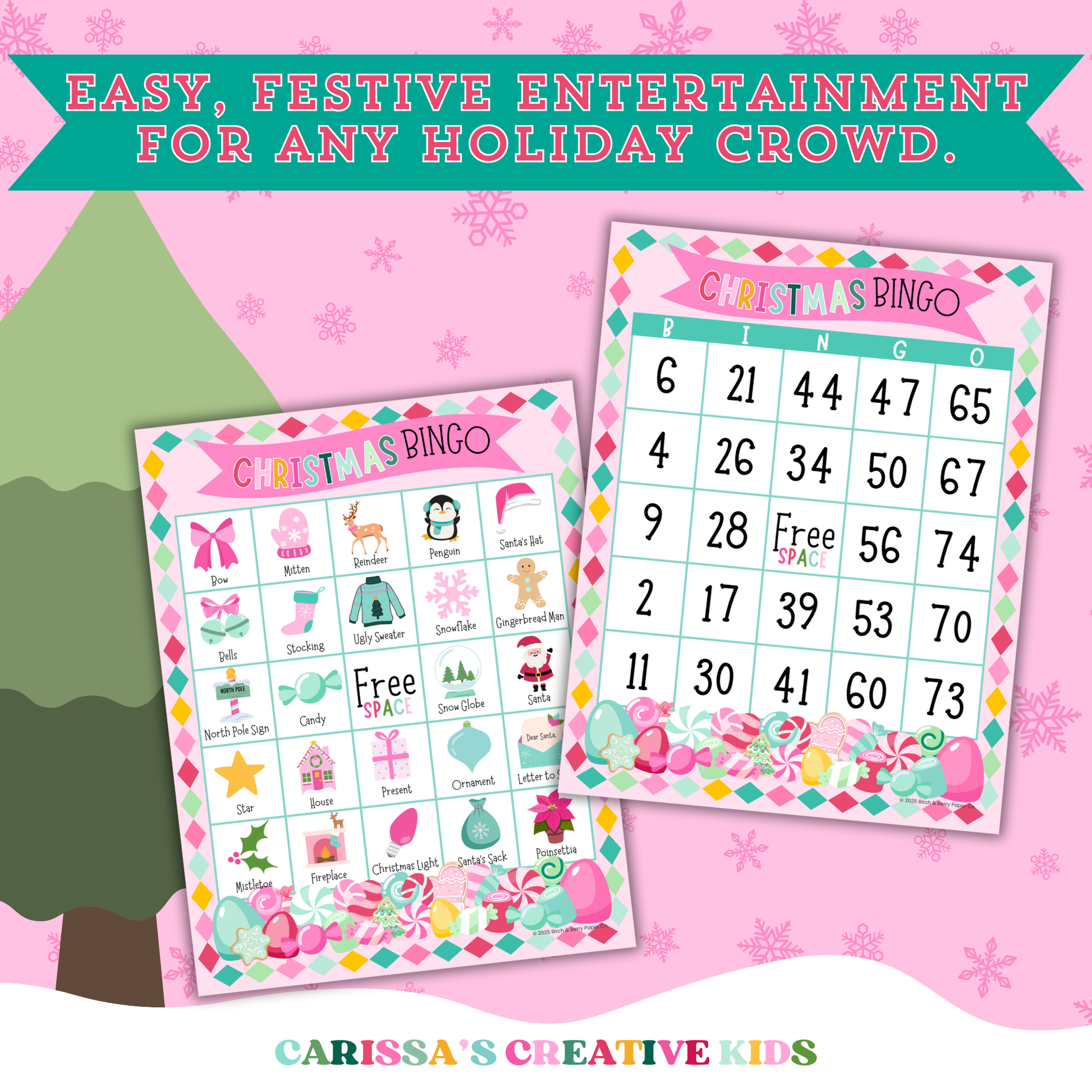 Christmas Bingo number and picture cards in a candy-themed design with pink snowflake background and banner that reads 'Easy, festive entertainment for any holiday crowd.' Perfect printable game for families, classrooms, or office parties.