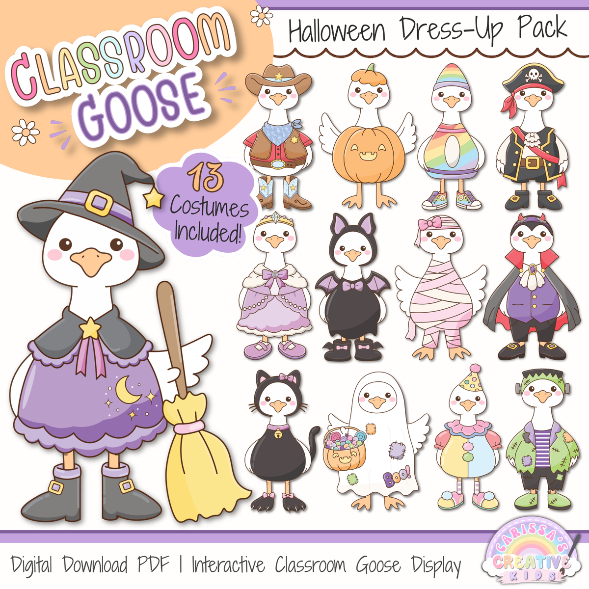 Classroom Goose Halloween Dress-Up Pack printable featuring 13 Halloween costumes including witch, pumpkin, pirate, rainbow, vampire, mummy, black cat, ghost, clown, and more for preschool, kindergarten, daycare, bulletin board decor, and seasonal classroom displays.