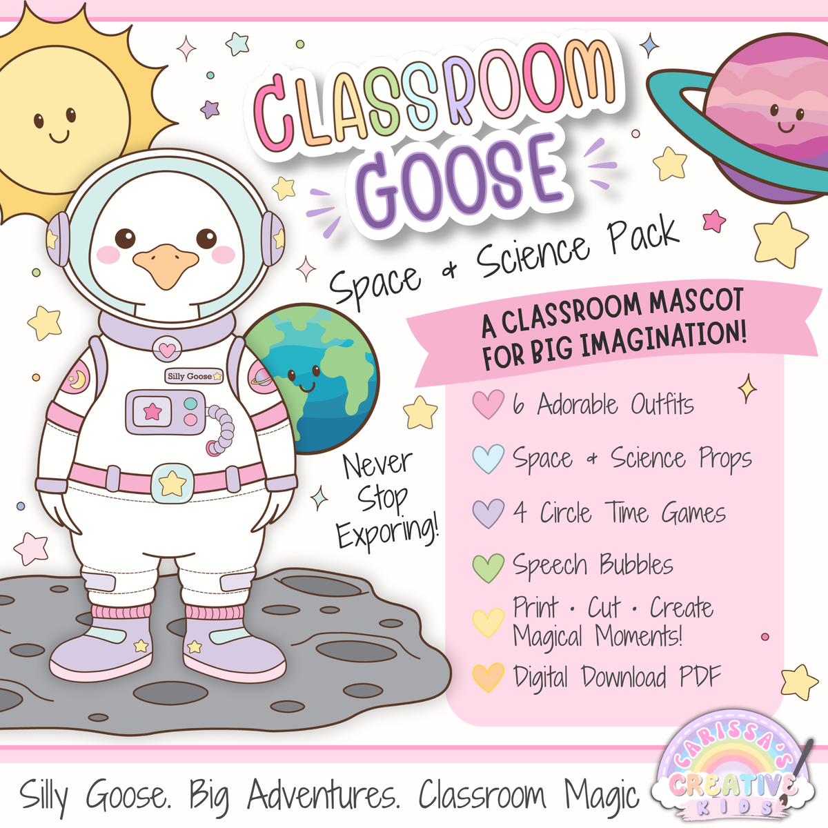Classroom Goose Outer Space and Science Pack printable featuring a dress-up astronaut goose, planets, stars, space and science props, speech bubbles, and circle time activities for preschool and elementary classroom decor.