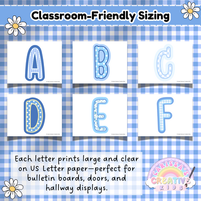 Six printable bulletin board letters in blue gingham and dot patterns displayed on US Letter paper. Large, clear designs perfect for classroom doors, hallway displays, and bulletin boards. Sized for easy visibility in preschool, daycare, or elementary school settings.
