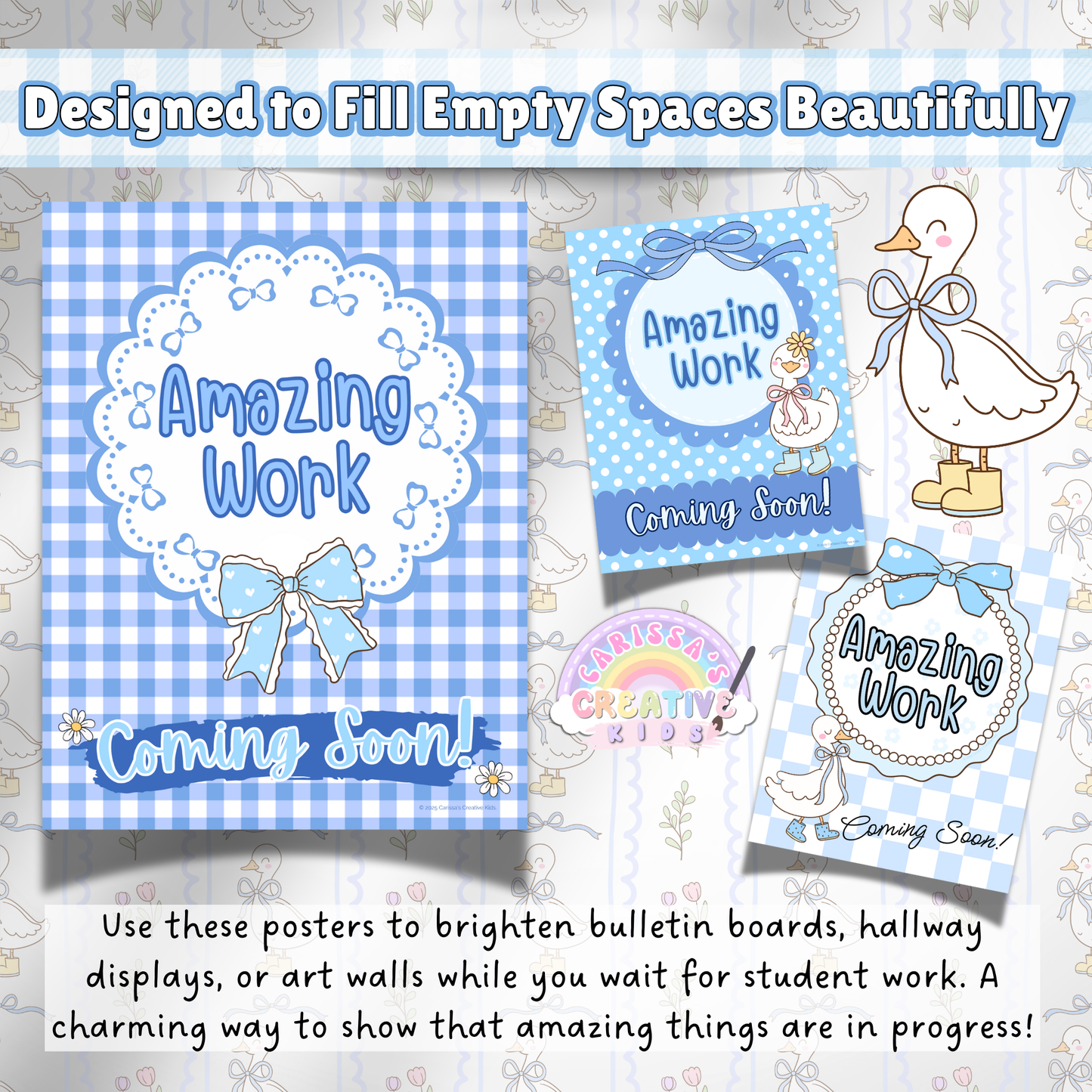 Printable “Amazing Work Coming Soon” Posters in Silly Goose Blue Gingham – Perfect for Filling Empty Classroom Bulletin Boards or Hallway Displays