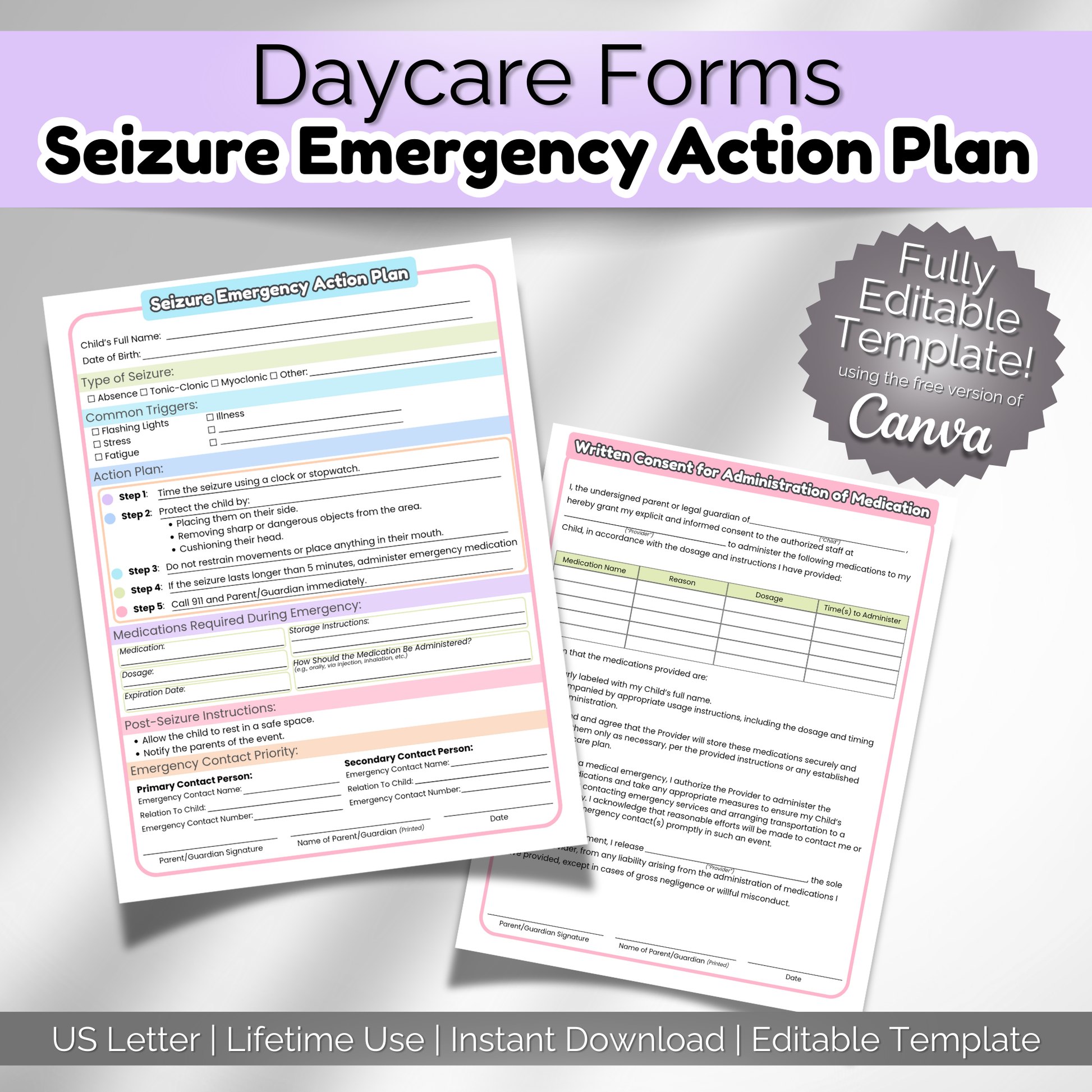 Editable Seizure Emergency Action Plan for daycare and preschool providers, includes medication consent form and step-by-step response guide.