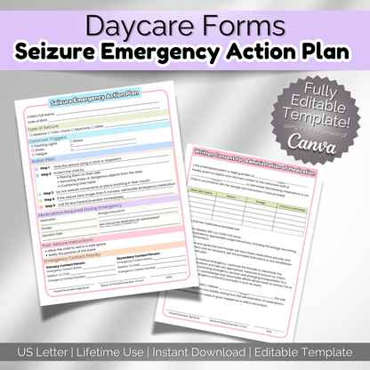Editable Seizure Emergency Action Plan for daycare and preschool providers, includes medication consent form and step-by-step response guide.