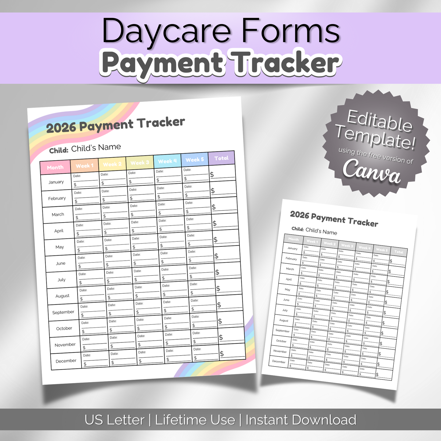 Colorful 2026 Daycare Payment Tracker template with rainbow border. Editable Canva form for tracking weekly tuition payments. Printable PDF for childcare providers.