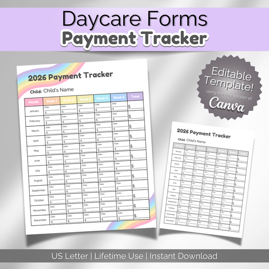 Colorful 2026 Daycare Payment Tracker template with rainbow border. Editable Canva form for tracking weekly tuition payments. Printable PDF for childcare providers.