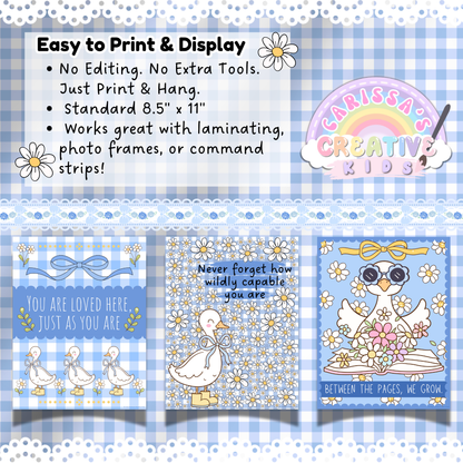 Three printable classroom posters featuring silly goose characters with affirmations like “You Are Loved Here” and “Never Forget How Capable You Are,” displayed with lace and gingham background and tips for easy printing and display using standard 8.5" x 11" paper.