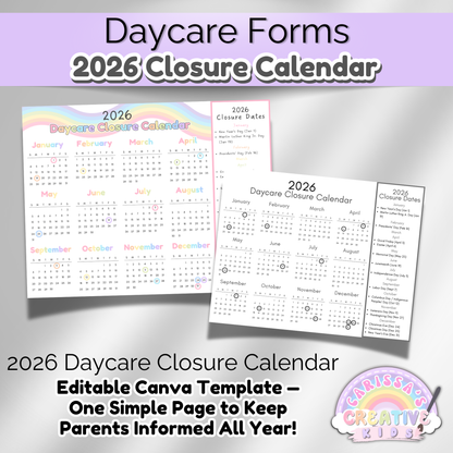 Editable 2026 daycare closure calendar for preschool and infant classrooms. One-page Canva template with colorful rainbow and black-and-white designs. Printable school calendar includes closure dates for holidays and breaks. Ideal for daycare forms and parent communication.