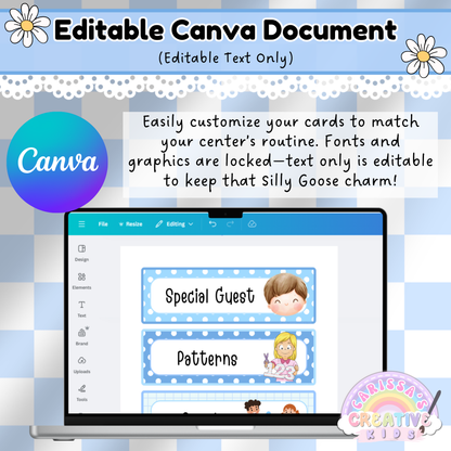 This image shows a preview of editable visual schedule cards inside a Canva workspace, designed for preschool and daycare settings. The display highlights two cards—“Special Guest” and “Patterns”—featuring cheerful illustrations and pastel gingham borders. Text above the laptop explains that the file is an editable Canva template, where only the text can be changed while fonts and graphics remain locked to preserve the playful Silly Goose aesthetic. A Canva logo and branding for Carissa’s Creative Kids rein