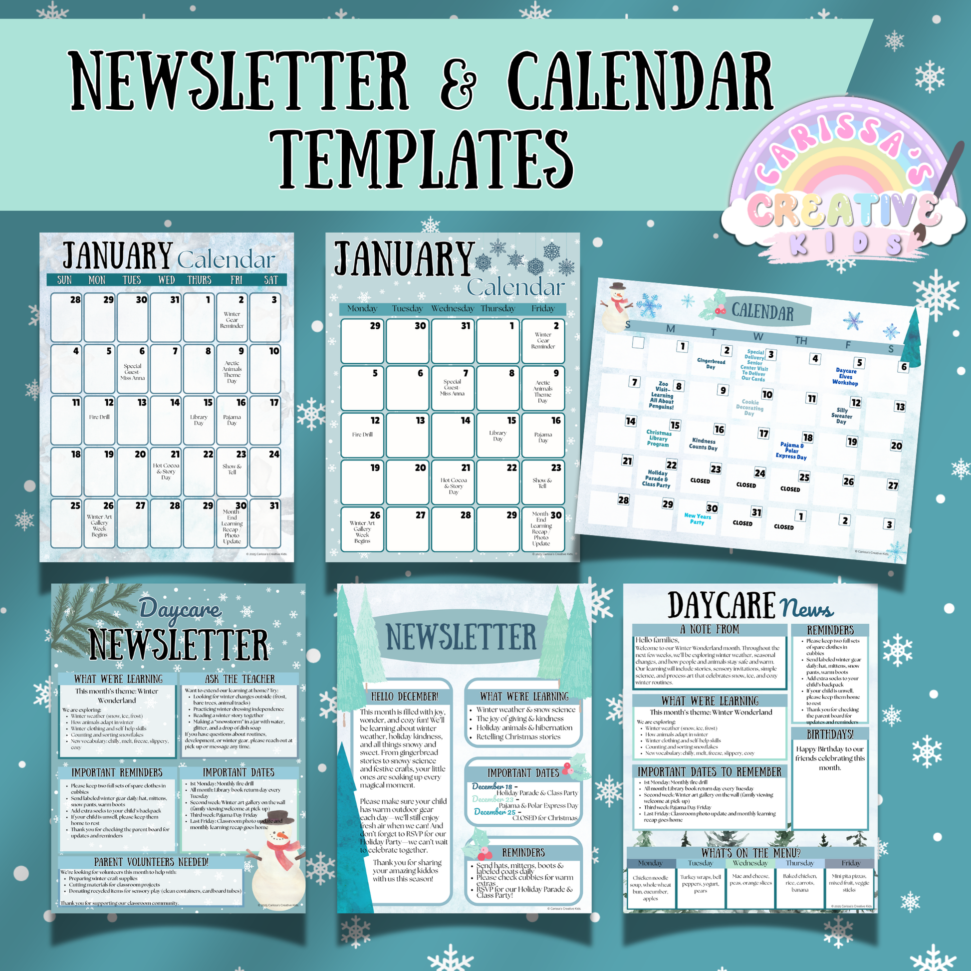 Set of editable newsletter and calendar templates from the Winter Daycare Parent Board Kit. Includes multiple monthly calendar layouts and cheerful newsletter designs with snow-themed graphics. Ideal for communicating events, menus, and updates with preschool and daycare families. Fully editable in Canva.