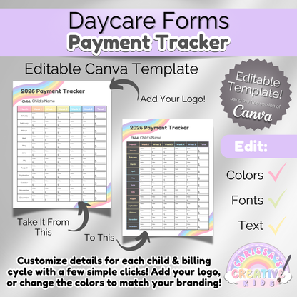 Editable 2026 Daycare Payment Tracker shown before and after customization in Canva. Highlighting editable features such as logo, colors, fonts, and text. Designed for childcare providers to personalize billing and tuition records.