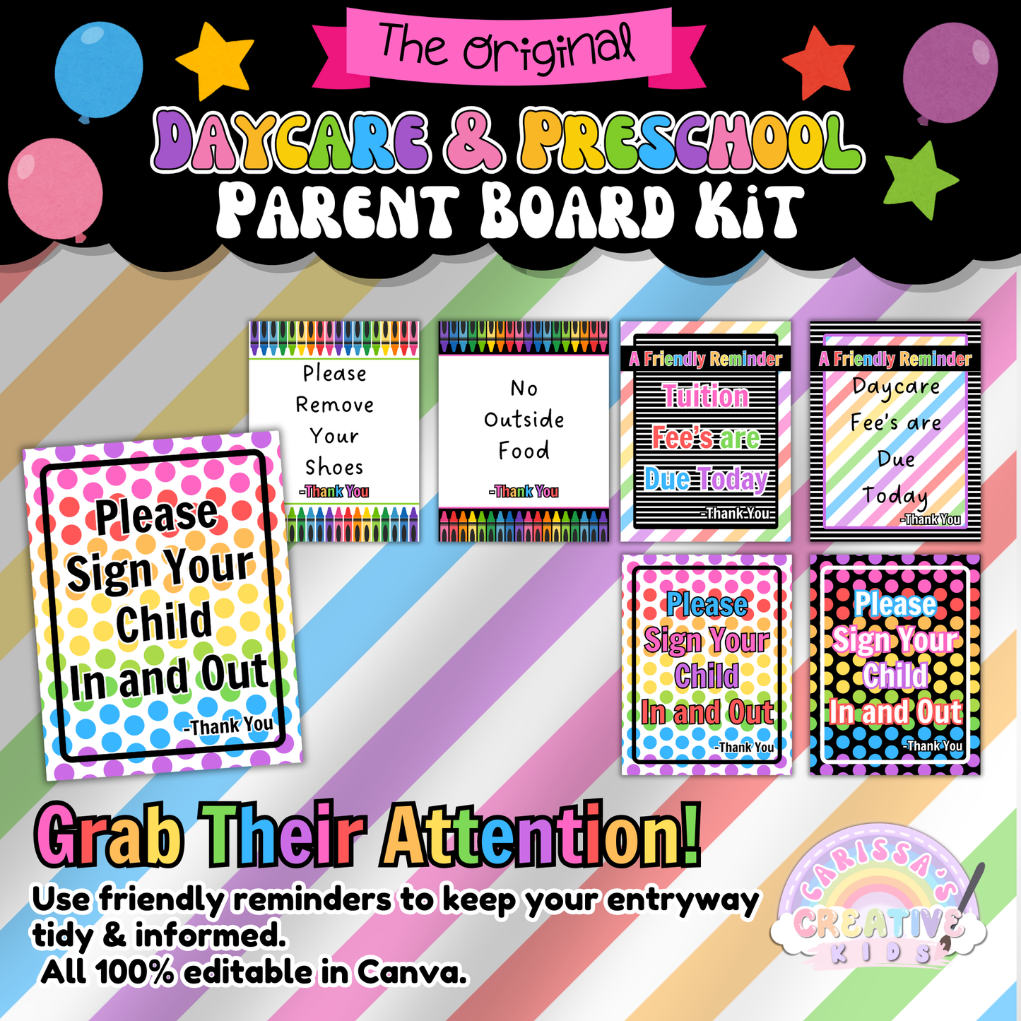 Includes six editable reminder signs with common daycare phrases like “No Outside Food” and “Please Remove Your Shoes.” Customizable in Canva to suit any childcare policy. Keeps parents informed and spaces organized.