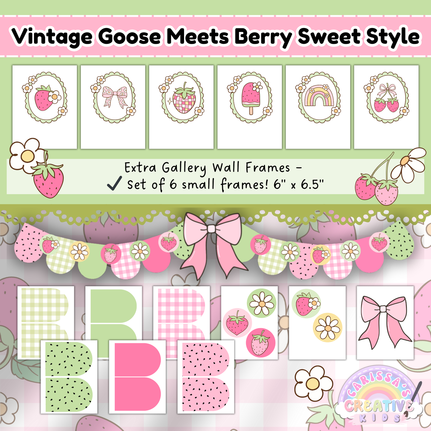 Pastel pink and green Goose-Berry Patch bulletin board decor featuring 6 small framed illustrations, berry bunting, alphabet letters, bows, daisies, and strawberries. A sweet vintage-style classroom display for preschool, daycare, or playroom decor.