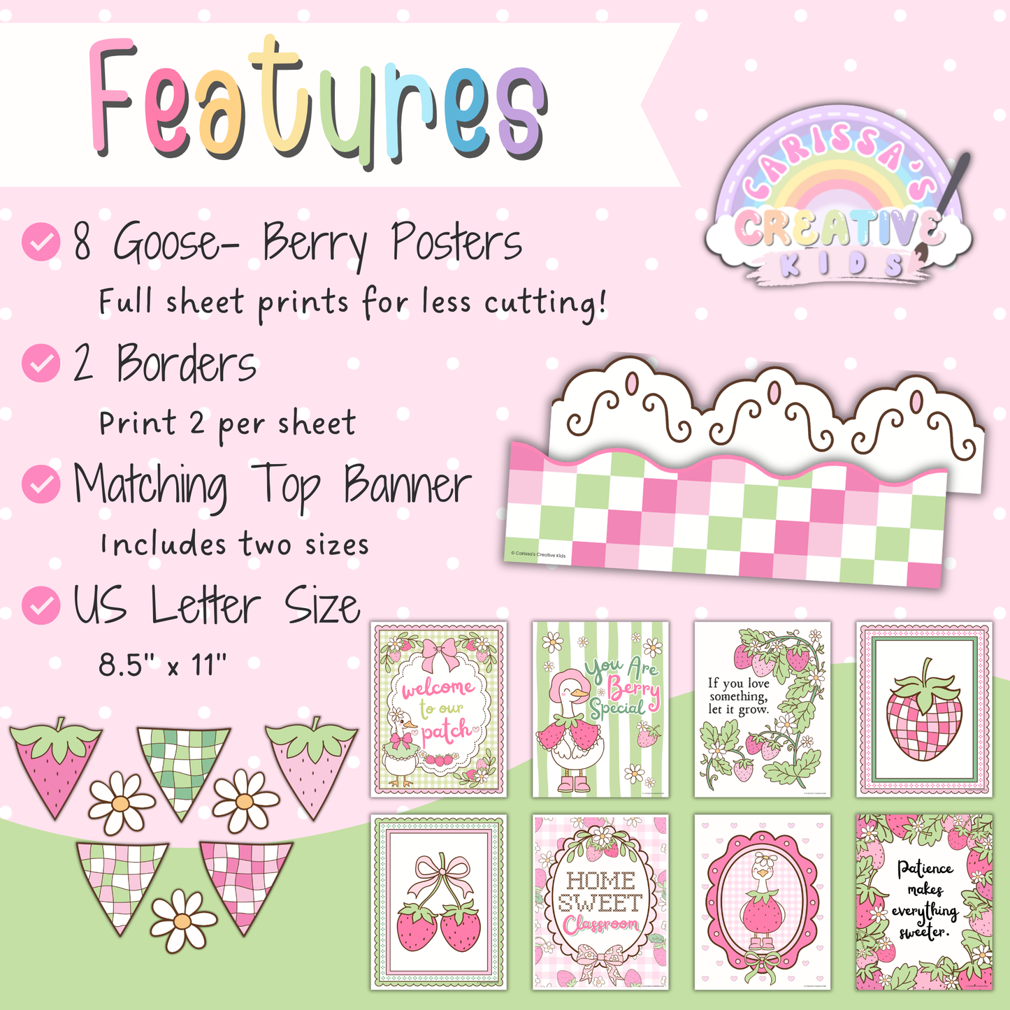 Features of Goose Berry Classroom Posters printable classroom decor, including 8 silly goose posters, 2 borders, matching top banner, US Letter size pages, pastel strawberry decor, and playroom wall art.